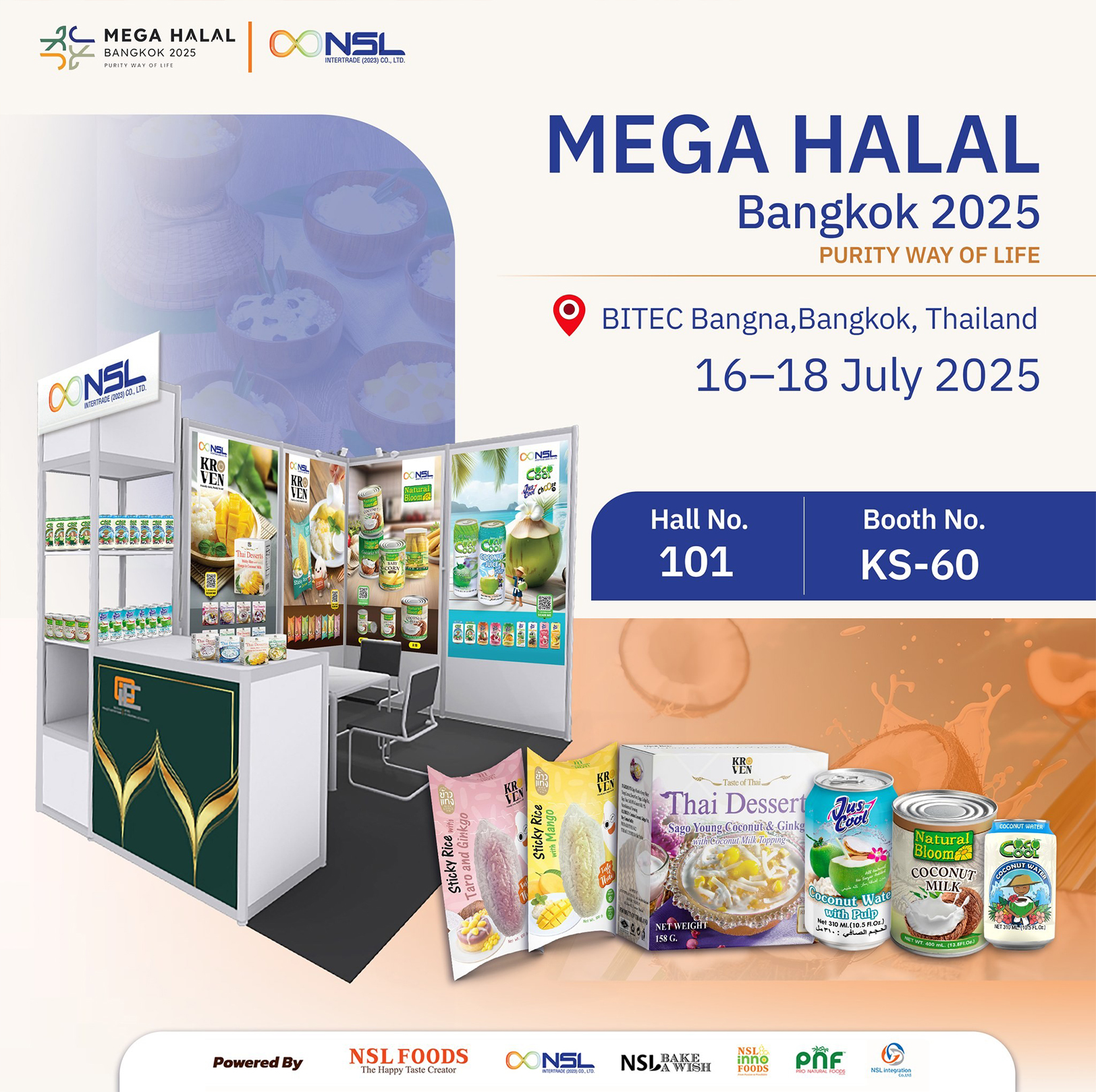 พบกับ NSL Intertrade ได้ที่งาน Mega Halal Bangkok 2025
