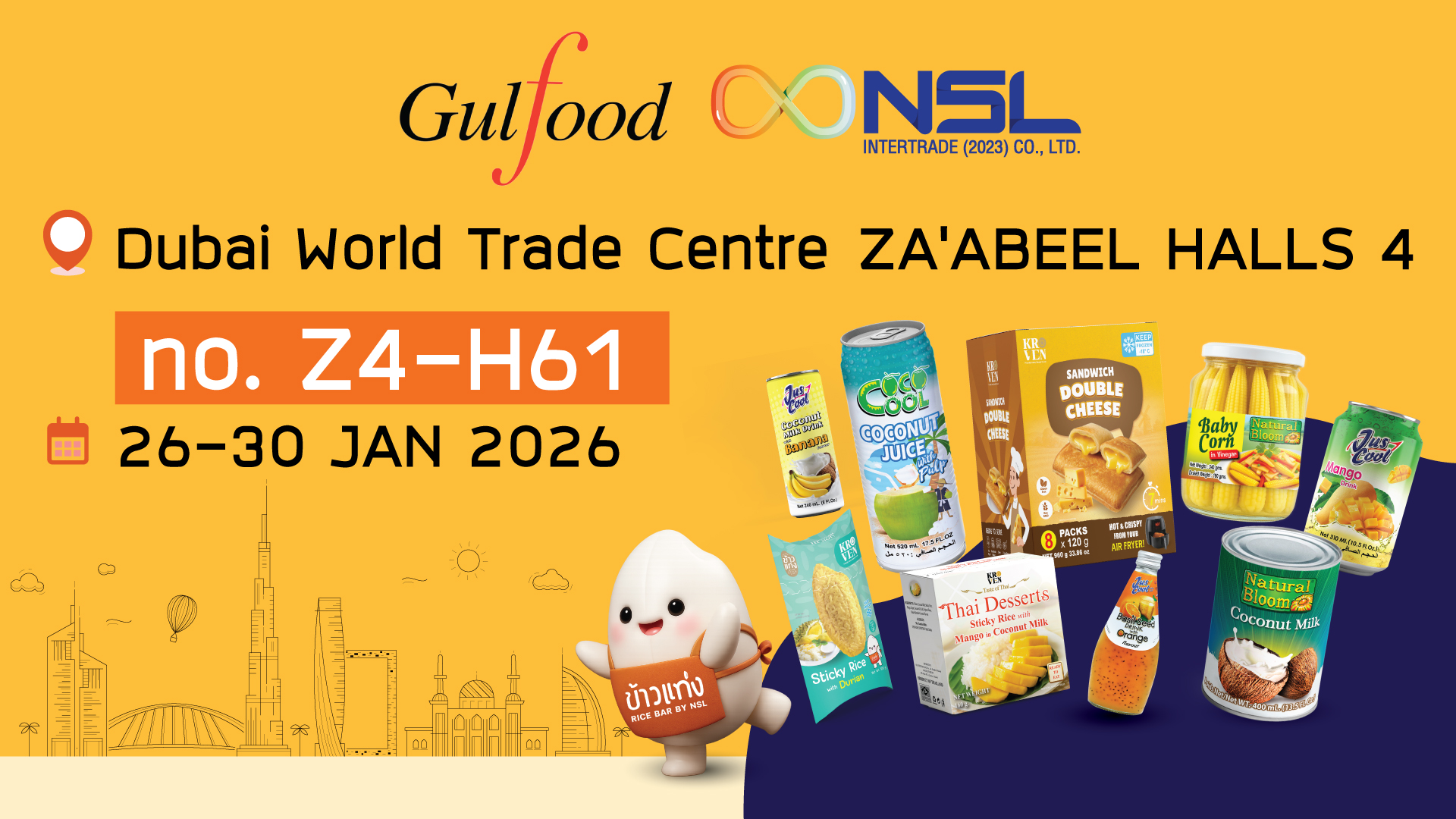 🎉 เตรียมพบกับ NSL Intertrade ในงาน Gulfood 2026